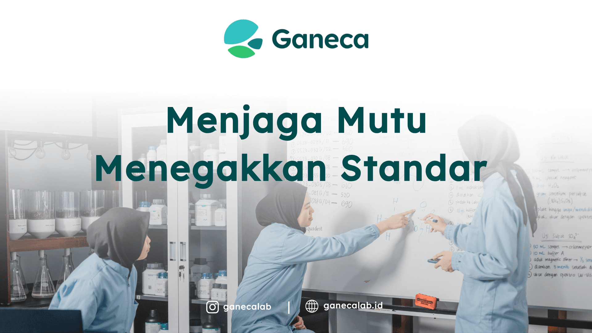 Audit Internal Ganeca Laboratory: Menegakkan Standar Mutu Demi Keberlanjutan Lingkungan